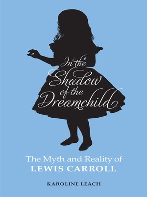 cover image of In the Shadow of the Dream Child